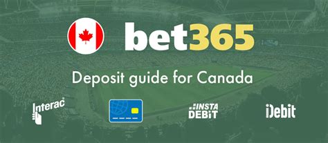 Bet365 Canada Deposit Guide .